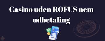 Online Casinoer Uden ROFUS 2026 Din Guide til Spilfrihed Online Casinoer Uden ROFUS 2026 Din Guide til Spilfrihed